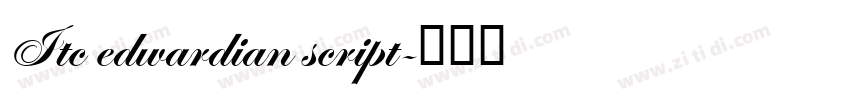 Itc edwardian script字体转换 Itc edwardian script字体转换